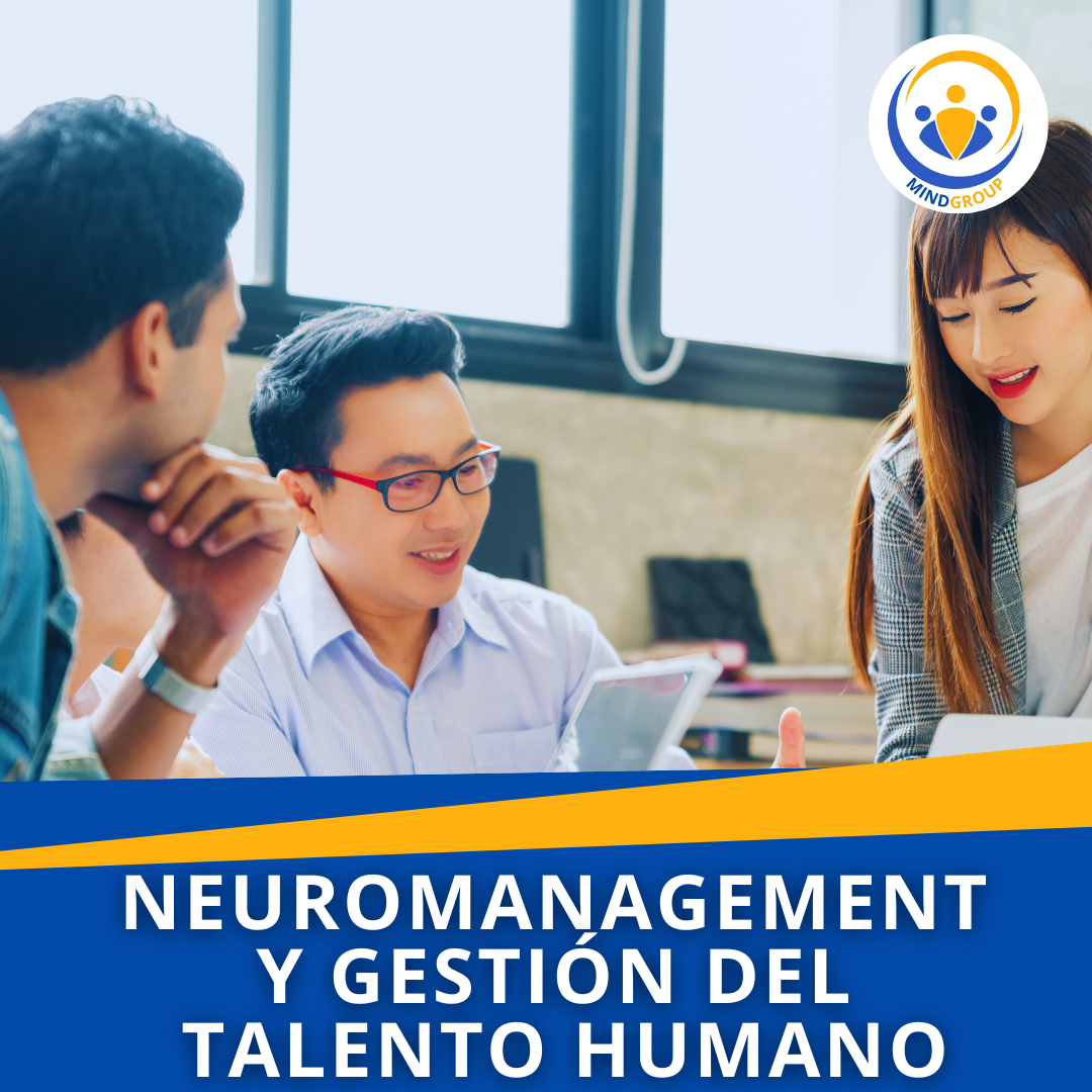 Neuromanagement Y Gestión Del Talento Humano